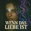 Cover Wenn das Liebe ist