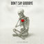 Cover Don't Say Goodbye
