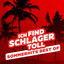 Cover Schlager Sommerhits Best Of - Ich find Schlager toll