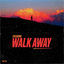 Cover Walk Away