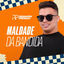 Cover Maldade da Bandida