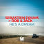 Cover He's a Dream