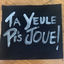 Cover Ta yeule pis joue