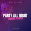 Cover Party All Night (Facking Feestje)