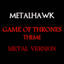 Cover Game of Thrones Theme (Metal Version)