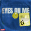 Cover Eyes On Me