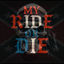 Cover My Ride or Die