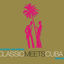 Cover Classic meets Cuba II