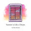 Cover Summer Is Like a Dream
