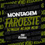 Cover MONTAGEM FAROESTE