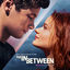 Cover The In Between (Music from the Motion Picture)