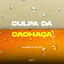 Cover Culpa da Cachaça