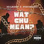 Cover Watchumean?