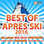 Cover Best Of Après Ski 2016