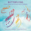 Cover Butterflying: Piano Music of Elena Kats-Chernin