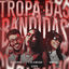 Cover TROPA DAS BANDIDAS