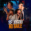 Cover Se Jogou no Baile