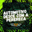 Cover AUTOMOTIVO DESCE COM A PERERECA