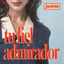 Cover tu fiel admirador