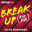 Cover Break Up Bye Bye (Filth Harmony Version)