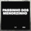 Cover Passinho dos Menorzinho