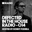 Cover Defected In The House Radio Show: Episode 014 (hosted by Sonny Fodera)