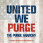 Cover The Purge: Anarchy (Original Motion Picture Soundtrack)