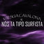 Cover Vai Sua Cavalona Vs Nós Tá Tipo Surfista