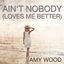 Cover Ain't Nobody (Loves Me Better)