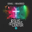 Cover Jesus At the Center
