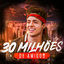 Cover 30 Milhões de Amigos