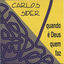 Cover Quando É Deus Quem Faz
