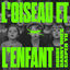 Cover L'oiseau et l'enfant