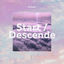 Cover Start / Descendence