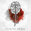 Cover Planted Brains