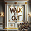 Cover Walk It Out