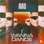 Cover I Wanna Dance