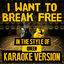 Cover I Want to Break Free (In the Style of Queen) [Karaoke Version] - Single