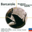 Cover Barcarole - Berühmte Opern-Arien und Duette