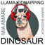 Cover Llama Kidnapping Dinosaur