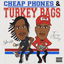 Cover Cheap Phones & Turkey Bags