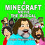 Cover A Minecraft Movie the Musical
