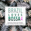 Cover Brazil Loves Bossa, Vol. 4