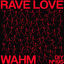 Cover Rave Love