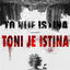 Cover To Nije Istina (Toni Je Istina)