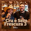 Cover Cru e sem Frescura 3