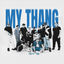 Cover MY THANG (GO GETTA 2)