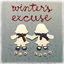 Cover winter's excuse (feat. Esha Tewari)