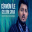 Cover Cürmüm Ile Geldim Sana