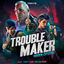 Cover Troublemaker